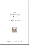 The No Asshole Rule