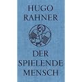 Der spielende Mensch