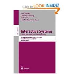 Interactive Systems - Design, Specification and Verification: 9th International Workshop on Interactive Systems, DSV-IS 2002, Rostock, Germany, June 12-14, 2002 (Lecture Notes in Computer Science)