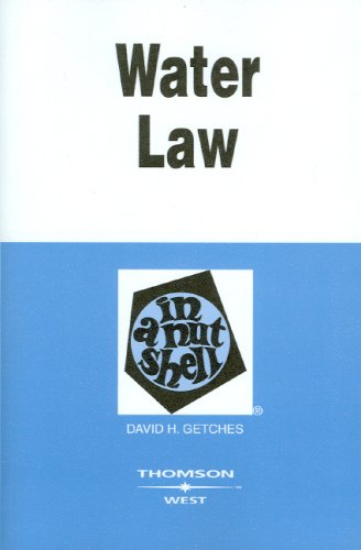 Water Law in a Nutshell (In a Nutshell (West Publishing))