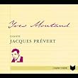 Yves Montand chante Jacques Pr�vert