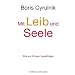 Mit Leib und Seele. Wie wir Krisen bew�ltigen