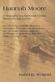 Review iUniverse.com  / Hannah Moore: A Biography of a Nineteenth Century Missionary and Teacher