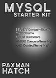 MySQL Starter Kit (Starter Kits)