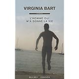 L'homme qui m'a donn� la viepar Virginia Bart