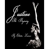 Justine The Beginning (The Club)