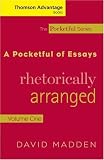 Cengage Advantage Books: A Pocketful of Essays: Volume I, Rhetorically Arranged, Revised Edition