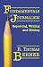 Fundamentals of Journalism: Reporting, Writing and Editing