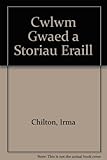 Y cwlwm gwaed : a storïau eraill