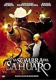 La Sombra Del Sahuaro