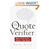 The Quote Verifier: Who Said What, Where, and When