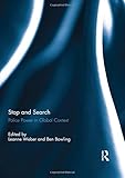 Stop and search : police power in global context