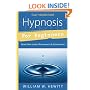 Hypnosis for Beginners: Reach New Levels of Awareness & Achievement (Llewellyn's Beginners Series)