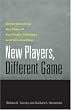 New Players, Different Game: Understanding the Rise of For-Profit Colleges and Universities