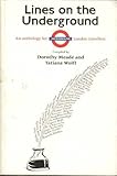 Lines on the underground : an anthology for London travellers