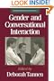 Gender and Conversational Interaction (Oxford Studies in Sociolinguistics)
