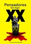 Pensadores del Siglo XX (Historia de...