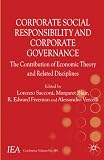 Corporate social responsibility and corporate governance : the contribution of economic theory and related disciplines