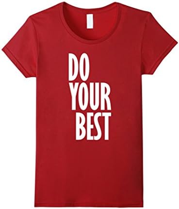 Women's Do your best Motivational Quote T shirt Tees fitness gym XL Cranberry