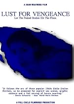 Streaming Lust For Vengeance Online.