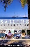 Sailing in Paradise: Yacht Charters Around the World
