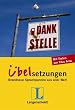 Langenscheidt Dankstelle - �belsetzungen: Brandneue Sprachpannen aus aller Welt