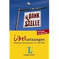 Langenscheidt Dankstelle - �belsetzungen: Brandneue Sprachpannen aus aller Welt