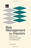 Risk Management for Insurers: Risk Control, Economic Capital and Solvency II (Bloomberg Financial)