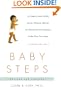 Baby Steps, Second Edition: A Guide to Your Child's Social, Physical, Mental and Emotional Development in the First Two Years (Owl Book)