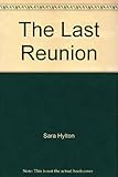 The last reunion