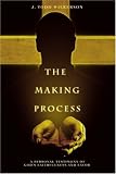The Making Process: a personal testimony of God`s faithfulness and favor