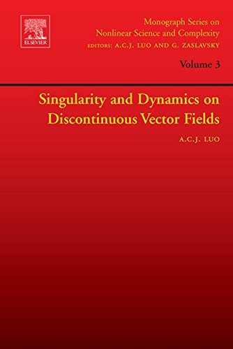 Singularity and Dynamics on Discontinuous Vector Fields (Monograph Series on Nonlinear Science and Complexity)