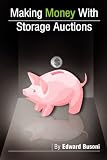 Making Money with Storage Auctions