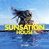 Sunsation House