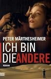 Produkt-Bild: Ich bin die Andere.