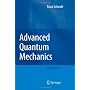 Advanced Quantum Mechanics 4th Edition de Franz Schwabl