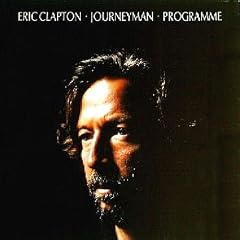Eric Clapton Journeyman Programme by Eric Clapton and Mick Jones