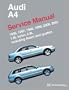 Audi A4 Service Manual: 1996-2001