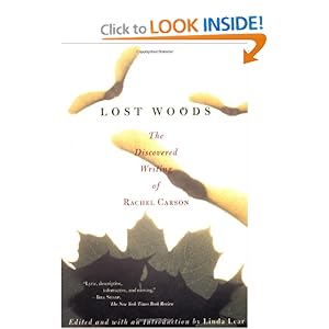 The Discovered Writing of Rachel Carson - Rachel Carson