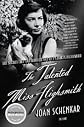 The Talented Miss Highsmith 1st (first) edition Text Only