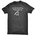 Sat here all day playing with my... Premium Fishing T-shirt