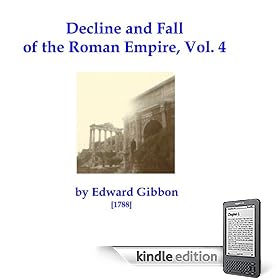 Decline and Fall of the Roman Empire, Vol. 4