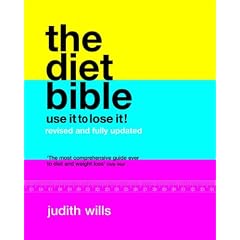 Diet Bible: Use It to Lose It!