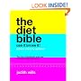 Diet Bible: Use It to Lose It!