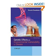 Genetic Effects on Environmental Vulnerability to Disease (Novartis Foundation Symposia)
