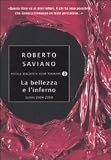 La bellezza e l'inferno. Scritti 2004-2009 (Piccola biblioteca oscar)