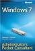 Windows 7 Administrator's Pocket Consultant (Administrator's Pocket Consultant)