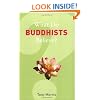 What Do Buddhists Believe? (What Do We Believe)