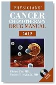 Physicians' Cancer Chemotherapy Drug Manual 2012 (Jones & Bartlett Learning Oncology)