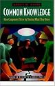 Common Knowledge: How Companies Thrive by Sharing What They Know